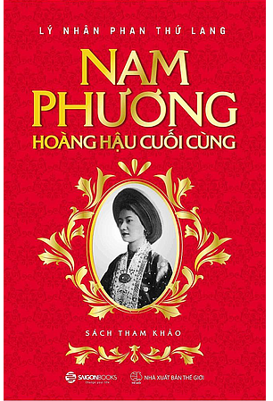  Nam Phương - hoàng hậu cuối cùng 