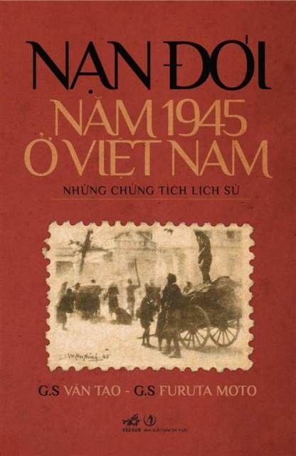  Nạn Đói Năm 1945 Ở Việt Nam 