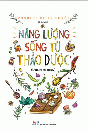  Năng Lượng Sống Từ Thảo Dược 