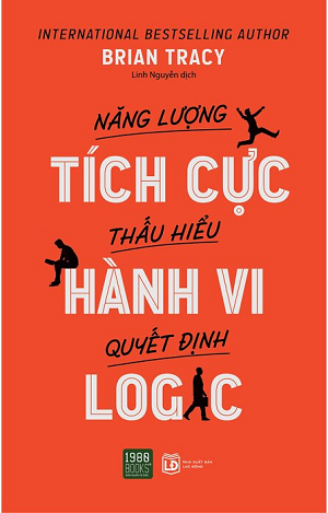  Năng Lượng Tích Cực, Thấu Hiểu Hành Vi, Quyết Định Logic 