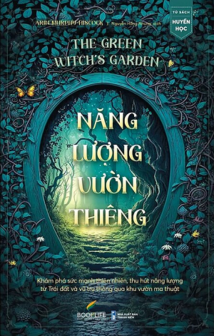  Năng Lượng Vườn Thiêng - Arin Murphy-Hiscock 