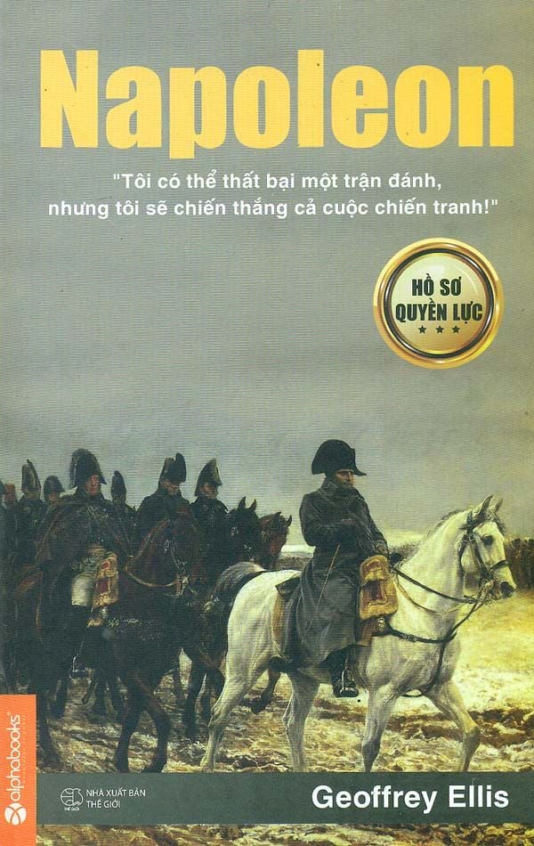  Napoleon - Hồ sơ quyền lực 