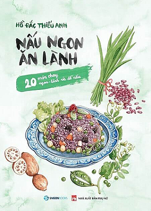  Nấu ngon ăn lành - 20 món chay ngon - lành và dễ nấu 