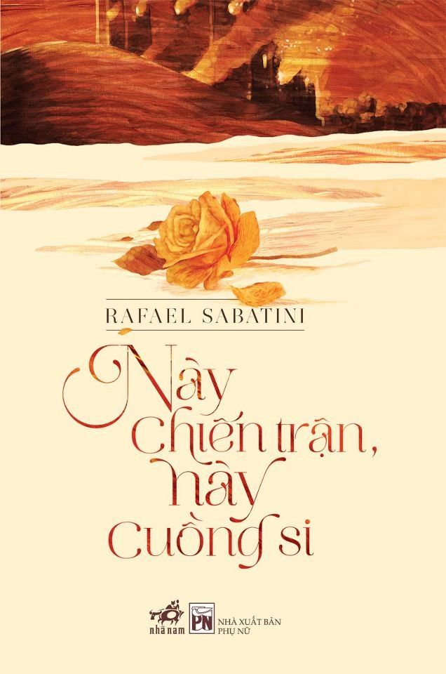  Này Chiến Trận, Này Cuồng Si 