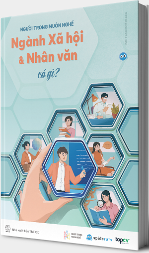  Người trong muôn nghề: Ngành Xã hội & Nhân văn có gì? 