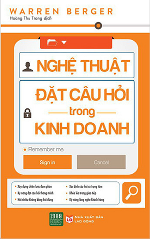  Nghệ Thuật Đặt Câu Hỏi Trong Kinh Doanh 