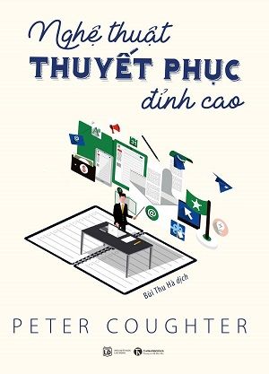  Nghệ thuật thuyết phục đỉnh cao 