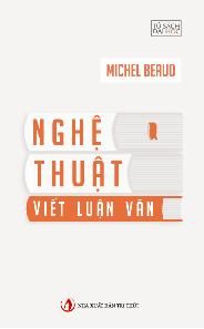  Nghệ Thuật Viết Luận Văn 