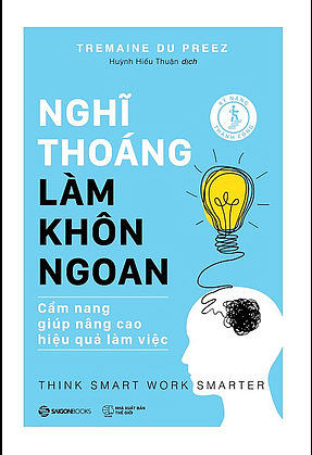  Nghĩ thoáng - Làm khôn ngoan 