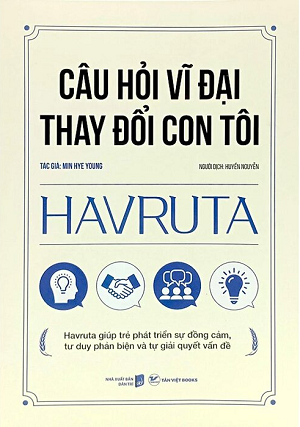  Câu Hỏi Vĩ Đại Thay Đổi Con Tôi - HAVRUTA - Min Hye Young 
