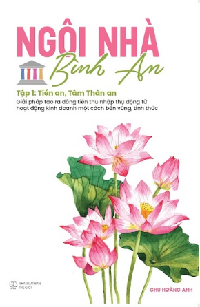  Ngôi Nhà Bình An - Chu Hoàng Anh 