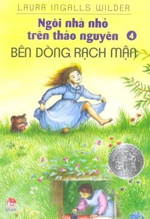  KT11 - Ngôi Nhà Nhỏ Trên Thảo Nguyên - Tập 4 - Bên dòng rạch mận - Tái bản 2019 
