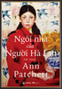 Ngôi nhà của Người Hà Lan - Ann Patchett 