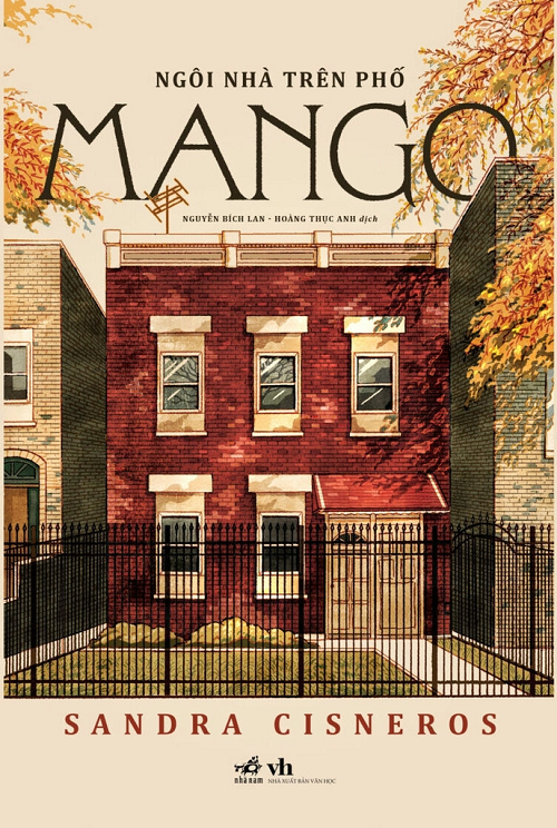  Ngôi Nhà Trên Phố Mango - Sandra Cisneros 