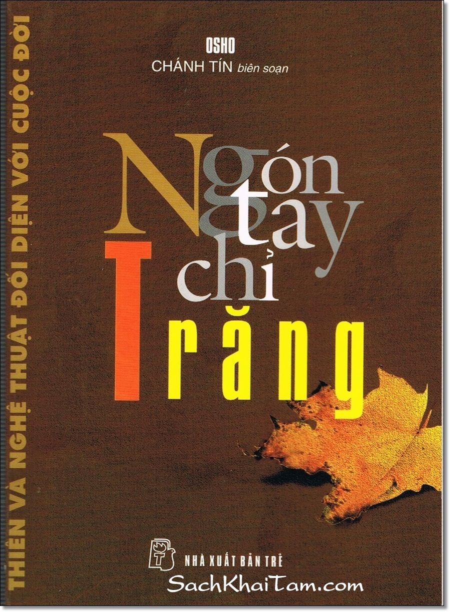  Ngón Tay Chỉ Trăng 