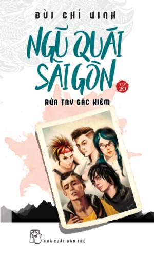  NGŨ QUÁI SÀI GÒN TẬP 20: RỬA TAY GÁC KIẾM 