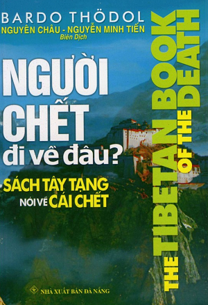  Người Chết Đi Về Đâu? 