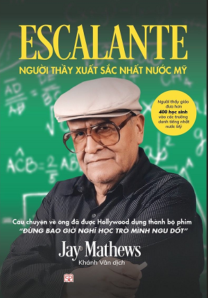  ESCALANTE - NGƯỜI THẦY XUẤT SẮC NHẤT NƯỚC MỸ 