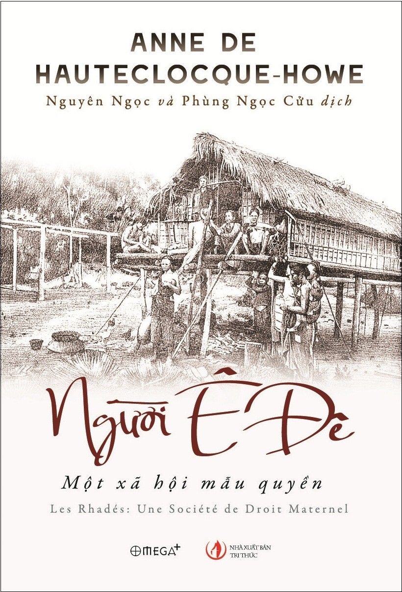  Người Ê Đê: Một xã hội mẫu quyền 