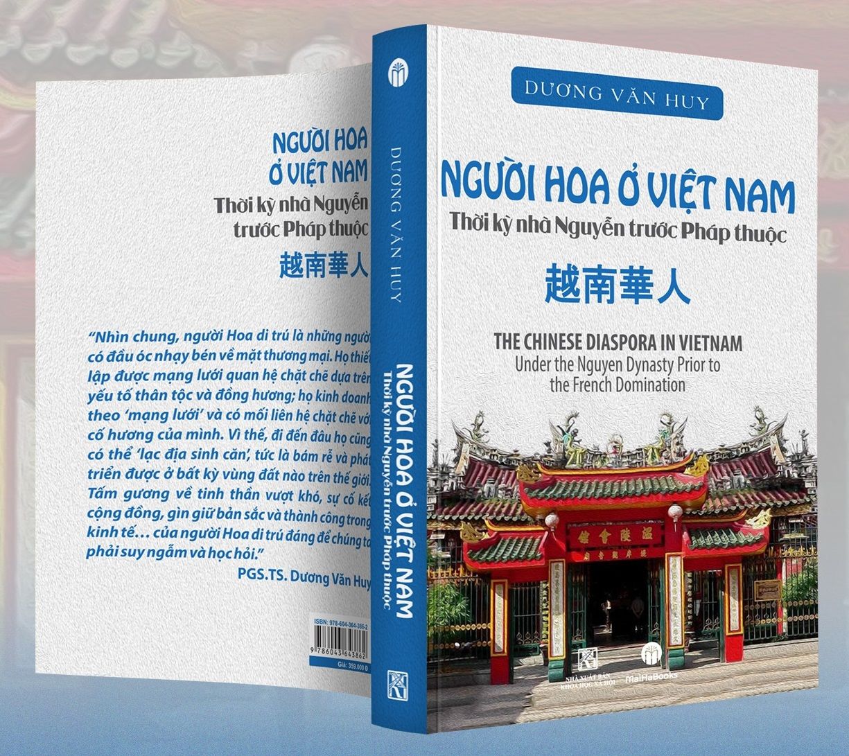  Người Hoa Ở Việt Nam - Thời Kỳ Nhà Nguyễn Trước Pháp Thuộc - PGS.TS. Dương Văn Huy 