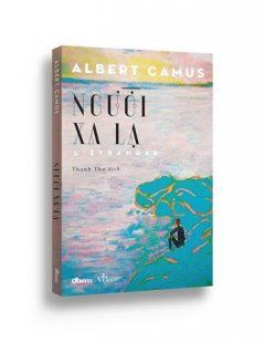  NGƯỜI XA LẠ - Tái Bản 2019 
