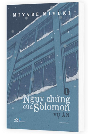  Ngụy Chứng Của Solomon - Tập 1: Vụ Án 