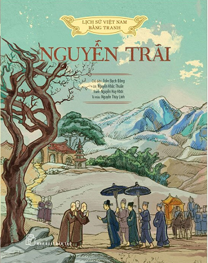  Lịch Sử Việt Nam Bằng Tranh - Nguyễn Trãi 