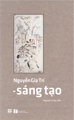  Nguyễn Gia Trí - Sáng Tạo 