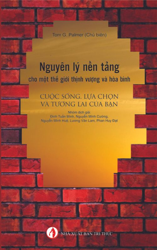  Nguyên Lý Nền Tảng Cho Một Thế Giới Thịnh Vượng Và Hòa Bình 