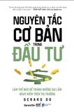  Nguyên Tắc Cơ Bản Trong Đầu Tư - Gerard Do 