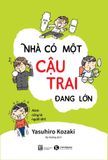  Nhà Có Một Cậu Trai Đang Lớn - Yasuhiro Kozaki 