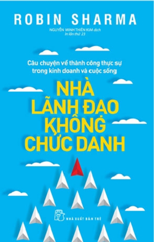  Nhà Lãnh Đạo Không Chức Danh 