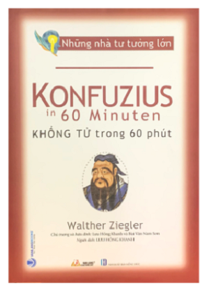  Những Nhà Tư Tưởng Lớn - Konfuzius Trong 60 Phút 