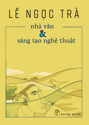  Nhà văn và sáng tạo nghệ thuật 