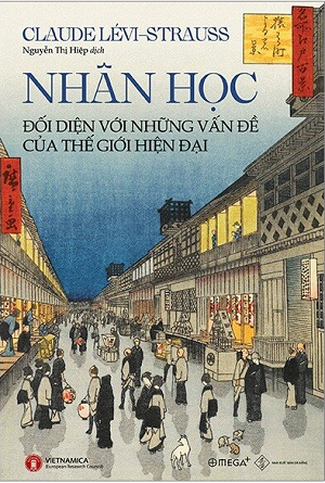  Nhân Học Đối Diện Với Những Vấn Đề Của Thế Giới Hiện Đại 