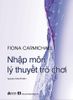  NHẬP MÔN LÝ THUYẾT TRÒ CHƠI 