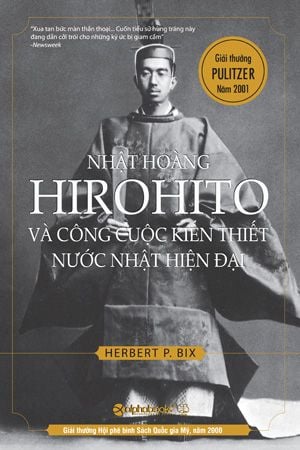  Nhật Hoàng Hirohito Và Công Cuộc Kiến Thiết Nước Nhật Hiện Đại 