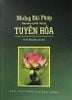  Những Bài Pháp Tiêu Biểu Của Hòa Thượng Tuyên Hóa 