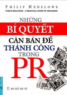  Những Bí Quyết Căn Bản Để Thành Công Trong PR 