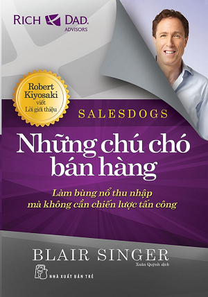  NHỮNG CHÚ CHÓ BÁN HÀNG (Tái bản 2023) 