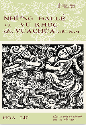  Những Đại Lễ và Vũ Khúc Của Vua Chúa Việt Nam 