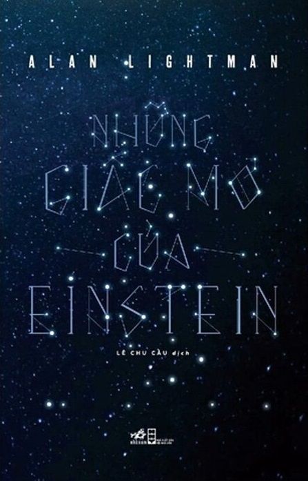  Những Giấc Mơ Của Einstein - Alan Lightman 