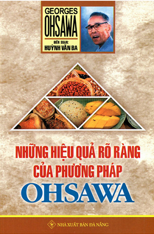  Những Hiệu Quả Rõ Ràng Của Phương Pháp Ohsawa 