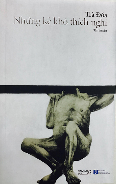  Những kẻ khó thích nghi 