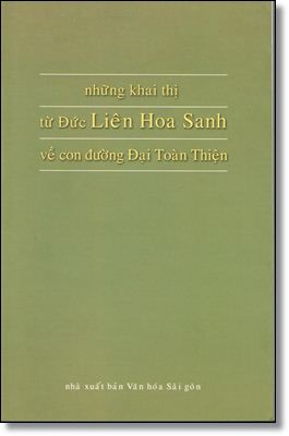  Những Khai Thị Từ Đức Liên Hoa Sanh Về Con Đường Đại Toàn Thiện 