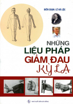  Những Liệu Pháp Giảm Đau Kỳ Lạ 
