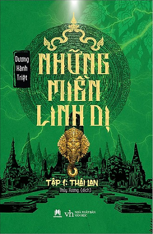  Những Miền Linh Dị - Tập 1: Thái Lan 