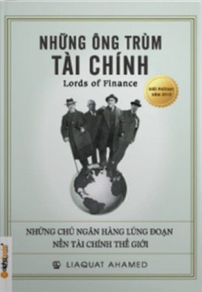  Những Ông Trùm Tài Chính - tái bản 2018 
