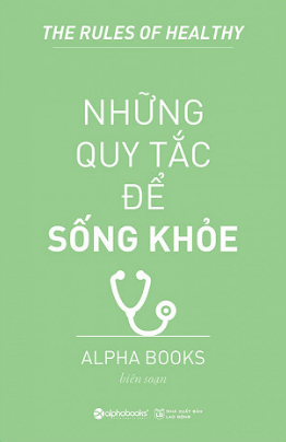  Những Quy Tắc Để Sống Khỏe 