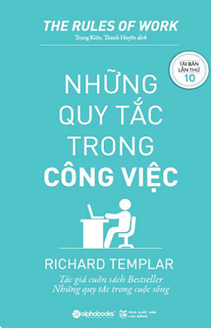  Những Quy Tắc Trong Công Việc - Tái bản 2023 